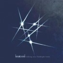 Lunatic Sould - Walking on a Flashlight Beam Lunatic Sould - Walking on a Flashlight Beam - chronique Amarok-Mag