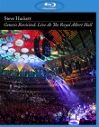 Steve Hackett - Genesis Revisited: Live at the Royal Albert Hall Steve Hackett - Genesis Revisited: Live at the Royal Albert Hall