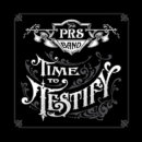 The Paul Reed Smith Band - Time to Testify (2016) The Paul Reed Smith Band - Time to Testify (2016)