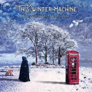 This Winter Machine - The Man Who Never Was (2017) This Winter Machine - The Man Who Never Was (2017)