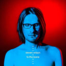 Steven Wilson - To the Bone (2017) Steven Wilson - To the Bone (2017)