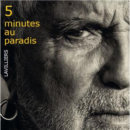 Bernard Lavilliers - 5 Minutes au Paradis (2017) Bernard Lavilliers - 5 Minutes au Paradis (2017)