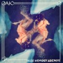 OAK – False Memory Archive (2018) OAK – False Memory Archive (2018)