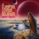 Claypool Lennon Delirium - Sound of Reality (2019)