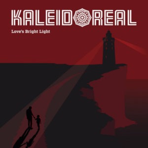 Kaleidoreal - Love's Bright Light (2020) Kaleidoreal - Love's Bright Light (2020)