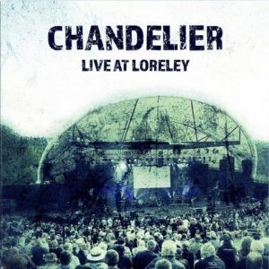 Chandelier - Live At Loreley (2020) Chandelier - Live At Loreley (2020)