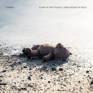 Airbag - A Day in the Studio - Unplugged in Oslo (2021)