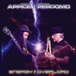 Appice Perdomo Project - Energy Overload (2021) Appice Perdomo Project - Energy Overload (2021)