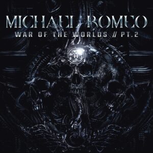 Michael Romeo - War of the Worlds, Pt. 2 (2022)