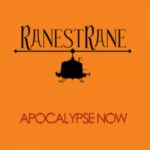 Ranestrane - Apocalypse Now (2022) Ranestrane - Apocalypse Now (2022)