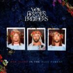 Von Hertzen Brothers - Red Alert in the Blue Forest (2022) Von Hertzen Brothers - Red Alert in the Blue Forest (2022)