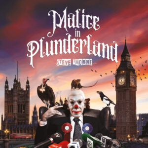 Steve Thorne - Malice in Plunderland (2023) Steve Thorne - Malice in Plunderland (2023)