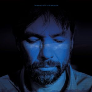 739272 Bruce Soord - Luminescence (2023)
