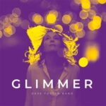 Dave Foster Band – Glimmer (2023) Dave Foster Band – Glimmer (2023)
