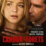 L’amour et les forêts - Valérie Donzelli (2023) L’amour et les forêts - Valérie Donzelli (2023)