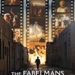 The Fabelmans - Steven Spielberg (2023) The Fabelmans - Steven Spielberg (2023)