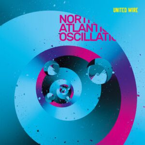North Atlantic Oscillation - United Wire (2023)