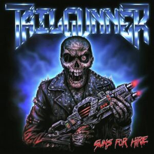 Tailgunner - Guns for Hire (2024) Tailgunner - Guns for Hire (2024)