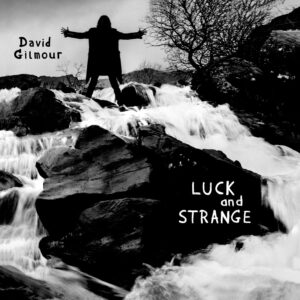 David Gilmour - Luck and Stra,ge (2024)