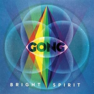 Gong - Bright Spirit (2026) Gong - Bright Spirit (2026)