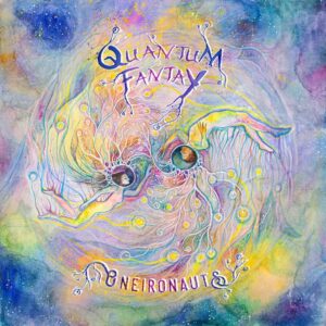 Quantum Fantay - Oneiraunauts (2024)